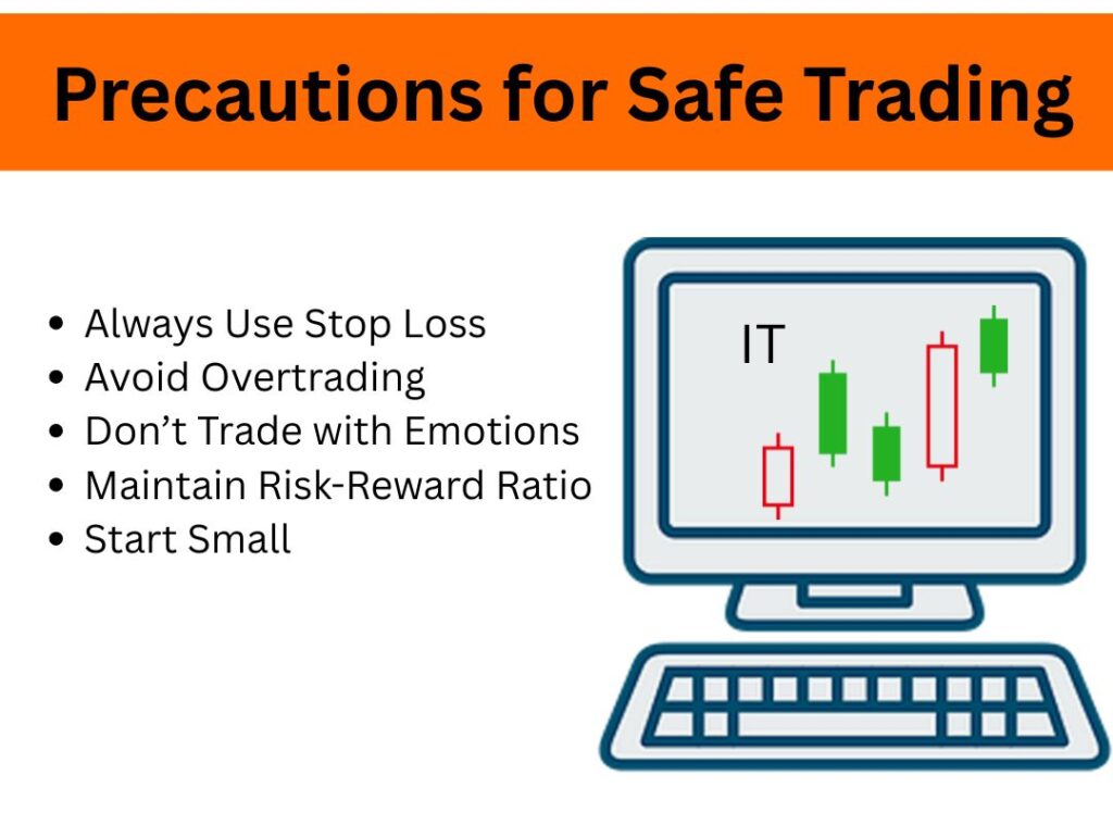 Precautions for Safe Trading